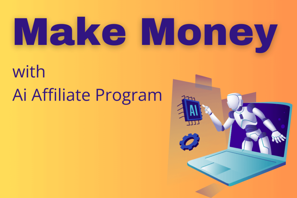 The Top 10 AI Affiliate Programs for Money Earning